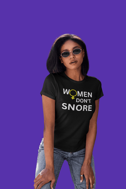 Women Don't Snore