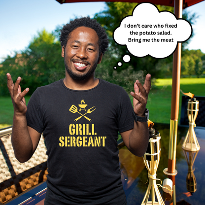 Grill Sergeant; King of the Grill Tee