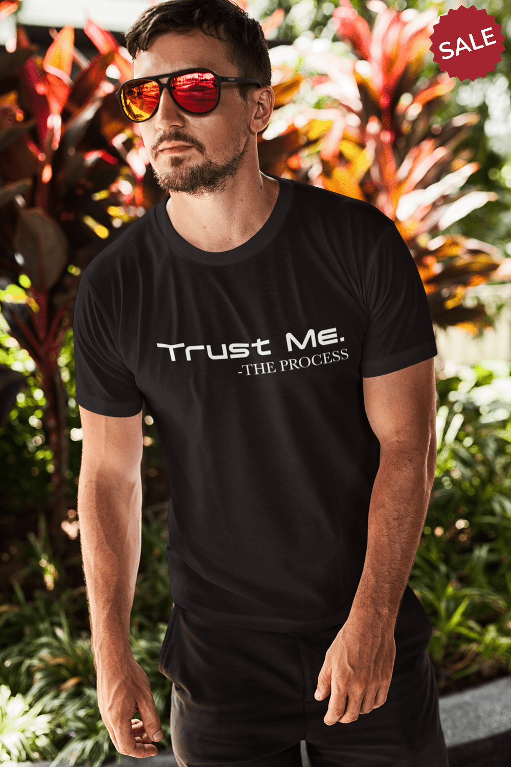Trust Me. -The Process - TeesbyTahquetta