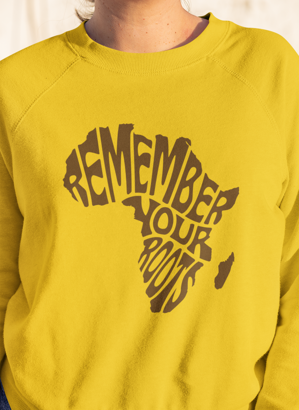 Remembering Your Roots Sweatshirt