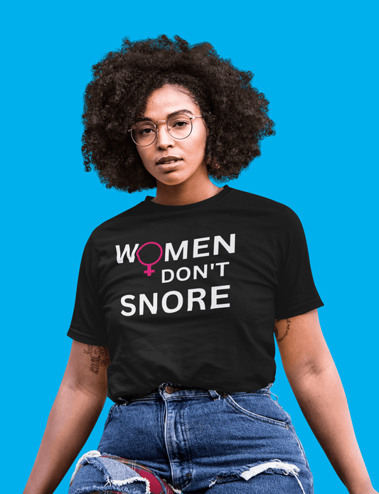 Women Don't Snore